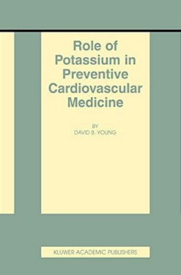 Role Of Potassium In Preventive Cardiovascular Medicine-..