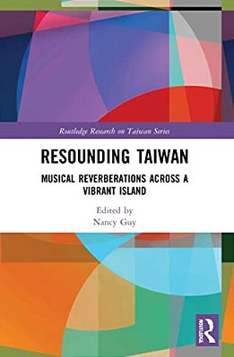 Resounding Taiwan: Musical Reverberations Across A Vibrant Island-..