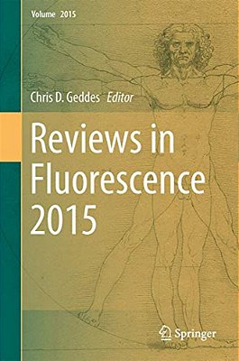 Reviews In Fluorescence 2015-..