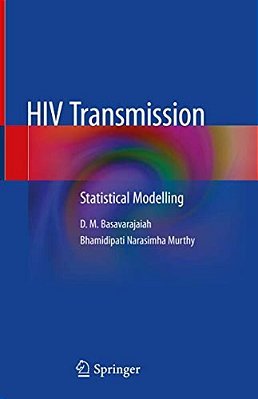 Hiv Transmission: Statistical Modelling-..