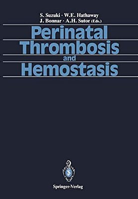 Perinatal Thrombosis And Hemostasis-..