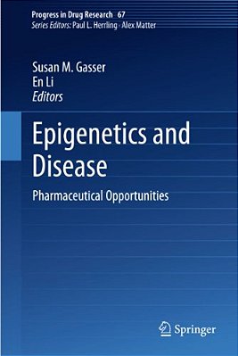 Epigenetics And Disease: Pharmaceutical Opportunities-..