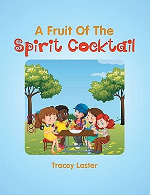 A Fruit Of The Spirit Cocktail-..
