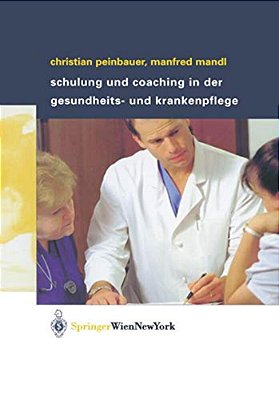 Schulung Und Coaching In Der Gesundheits- Und Krankenpflege-..