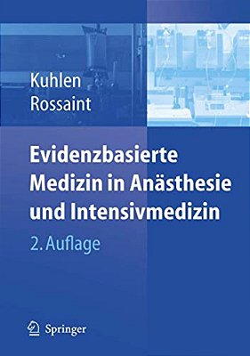 Evidenzbasierte Medizin In Anästhesie Und Intensivmedizin-..