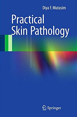 Practical Skin Pathology-..