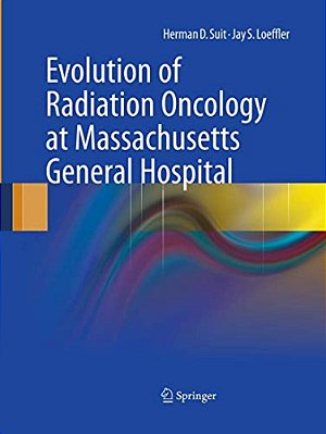 Evolution Of Radiation Oncology At Massachusetts General Hospital-..