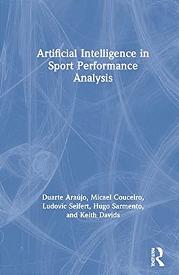 Artificial Intelligence In Sport Performance Analysis-..