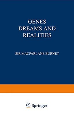 Genes Dreams And Realities-..