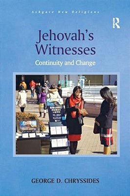 Jehovah's Witnesses: Continuity And Change-..