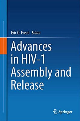Advances In Hiv-1 Assembly And Release-..