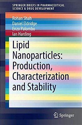 Lipid Nanoparticles: Production, Characterization And Stability-..