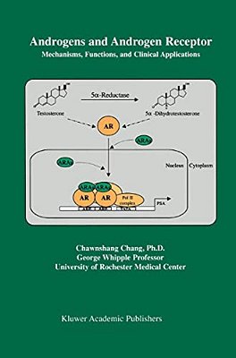Androgens And Androgen Receptor: Mechanisms, Functions, And Clini Applications-..