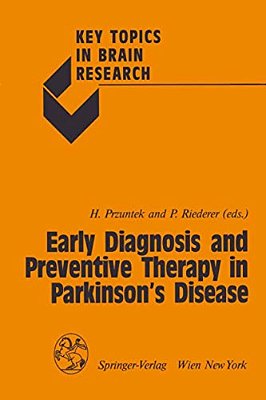 Early Diagnosis And Preventive Therapy In Parkinson's Disease-..