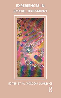 Experiences In Social Dreaming-..