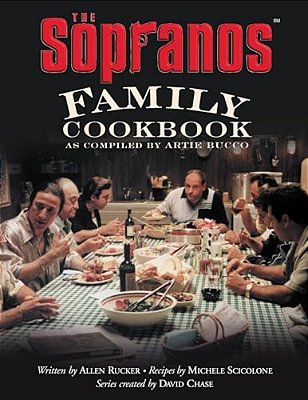 The Sopranos Family Cookbook: As Compiled By Artie Bucco-..