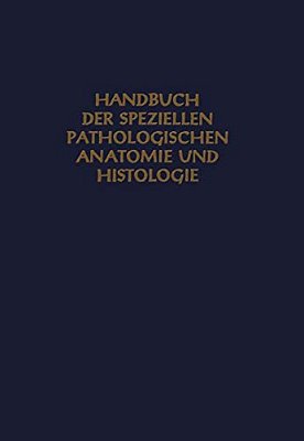 Spezielle Pathologie Des Skelets Und Seiner Teile: Die Primären Knochengeschwülste-..