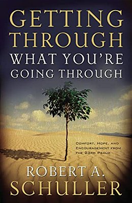 Getting Through What You'Re Going Through-..