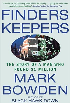 Finders Keepers: The Story Of A Man Who Found $1 Million-..