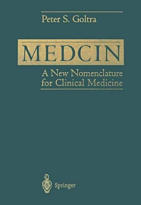 Medcin: A New Nomenclature For Clinical Medicine-..