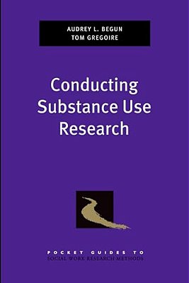 Conducting Substance Use Research-..