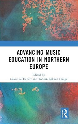 Advancing Music Education In Northern Europe-..