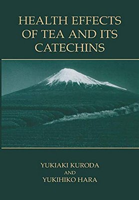 Health Effects Of Tea And Its Catechins-..