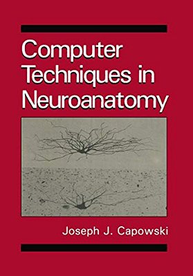 Computer Techniques In Neuroanatomy-..