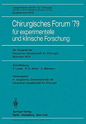 Chirurgisches Forum '79: Für Experimentelle Und Klinische Forschung-..