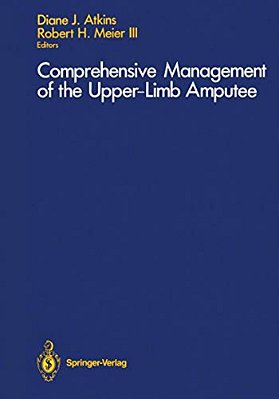 Comprehensive Management Of The Upper-Limb Amputee-..