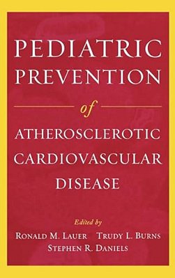 Pediatric Prevention Of Atherosclerotic Cardiovascular Disease-..