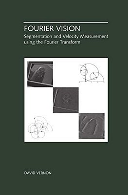 Fourier Vision: Segmentation And Velocity Measurement Using The Fourier Transform-..