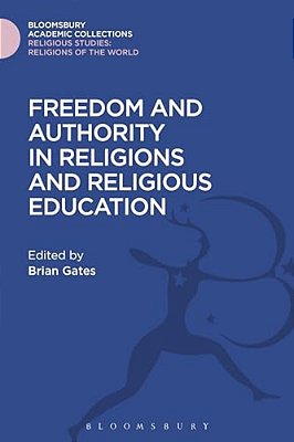 Freedom And Authority In Religions And Religious Education-..