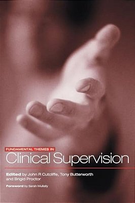 Fundamental Themes In Clinical Supervision-..