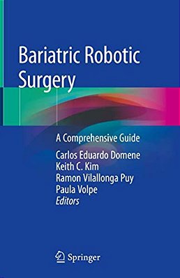 Bariatric Robotic Surgery: A Comprehensive Guide-..
