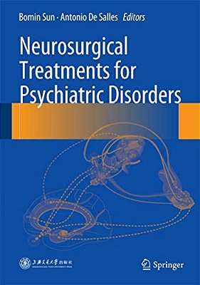 Neurosurgical Treatments For Psychiatric Disorders-..
