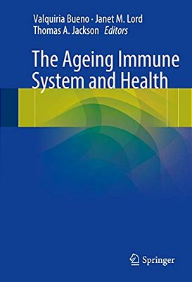 The Ageing Immune System And Health-..