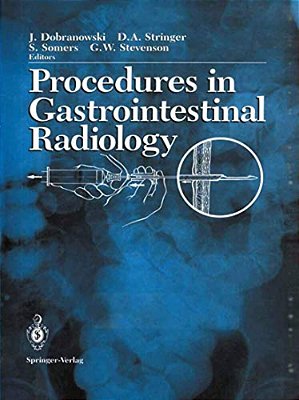 Procedures In Gastrointestinal Radiology-..