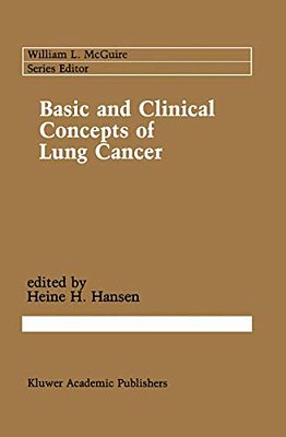 Basic And Clinical Concepts Of Lung Cancer-..