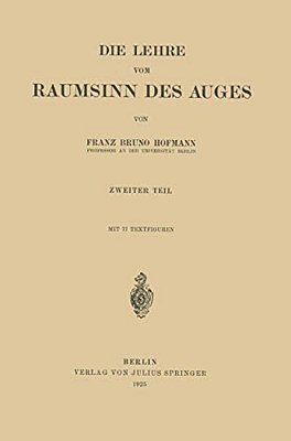 Die Lehre Vom Raumsinn Des Auges-..
