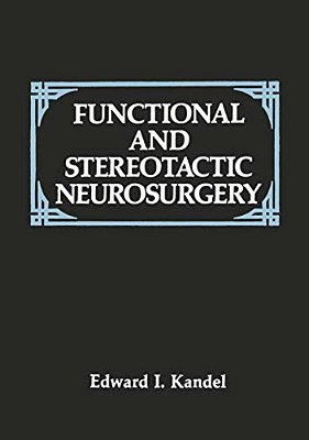 Functional And Stereotactic Neurosurgery-..