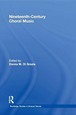 Nineteenth-Century Choral Music-..
