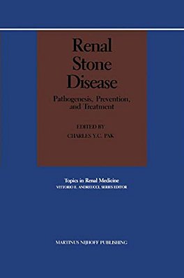 Renal Stone Disease: Pathogenesis, Prevention, And Treatment-..