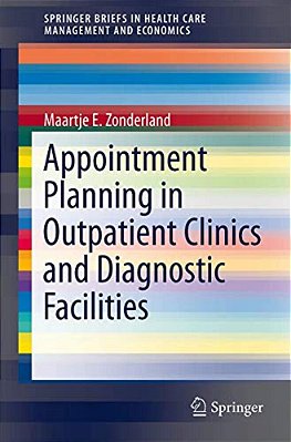 Appointment Planning In Outpatient Clinics And Diagnostic Facilities-..