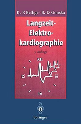Langzeit-Elektrokardiographie: Langzeit-Blutdruckmessung Belastungs-Elektrokardiographie-..