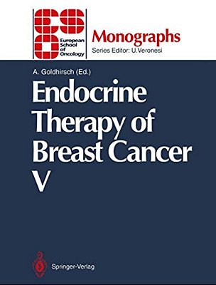 Endocrine Therapy Of Breast Cancer V-..