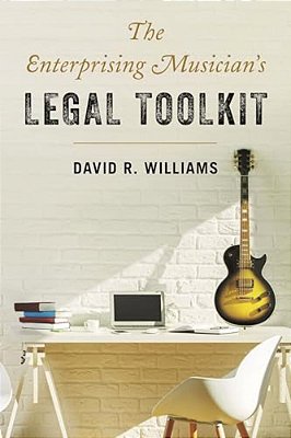 Enterprising Musician's Legal Toolkit-..