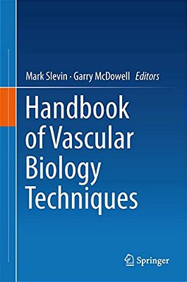 Handbook Of Vascular Biology Techniques-..