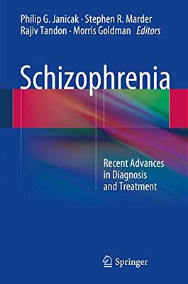 Schizophrenia: Recent Advances In Diagnosis And Treatment-..