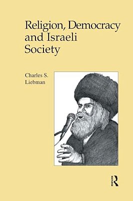 Religion, Democracy And Israeli Society-..